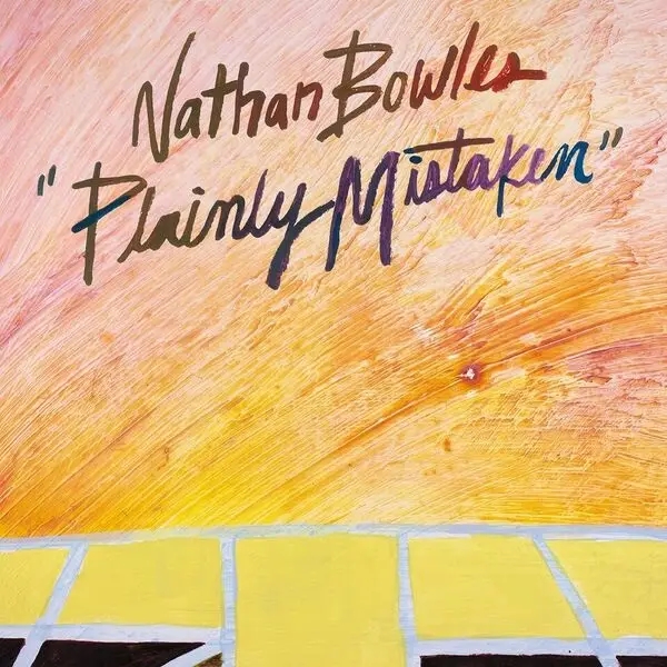 Album artwork for Plainly Mistaken by Nathan Bowles