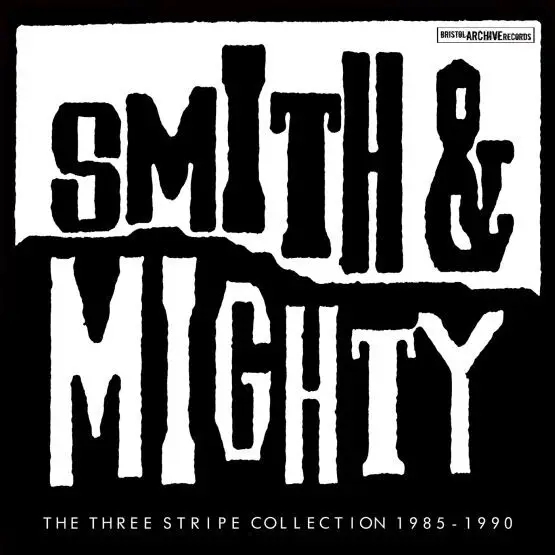 Album artwork for The Three Stripe Collection 1985-1990 by Smith and Mighty