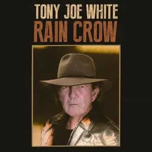 Album artwork for Rain Crow by Tony Joe White