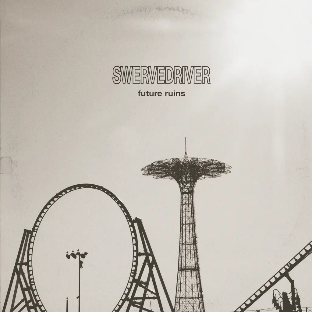 Album artwork for Future Ruins by Swervedriver