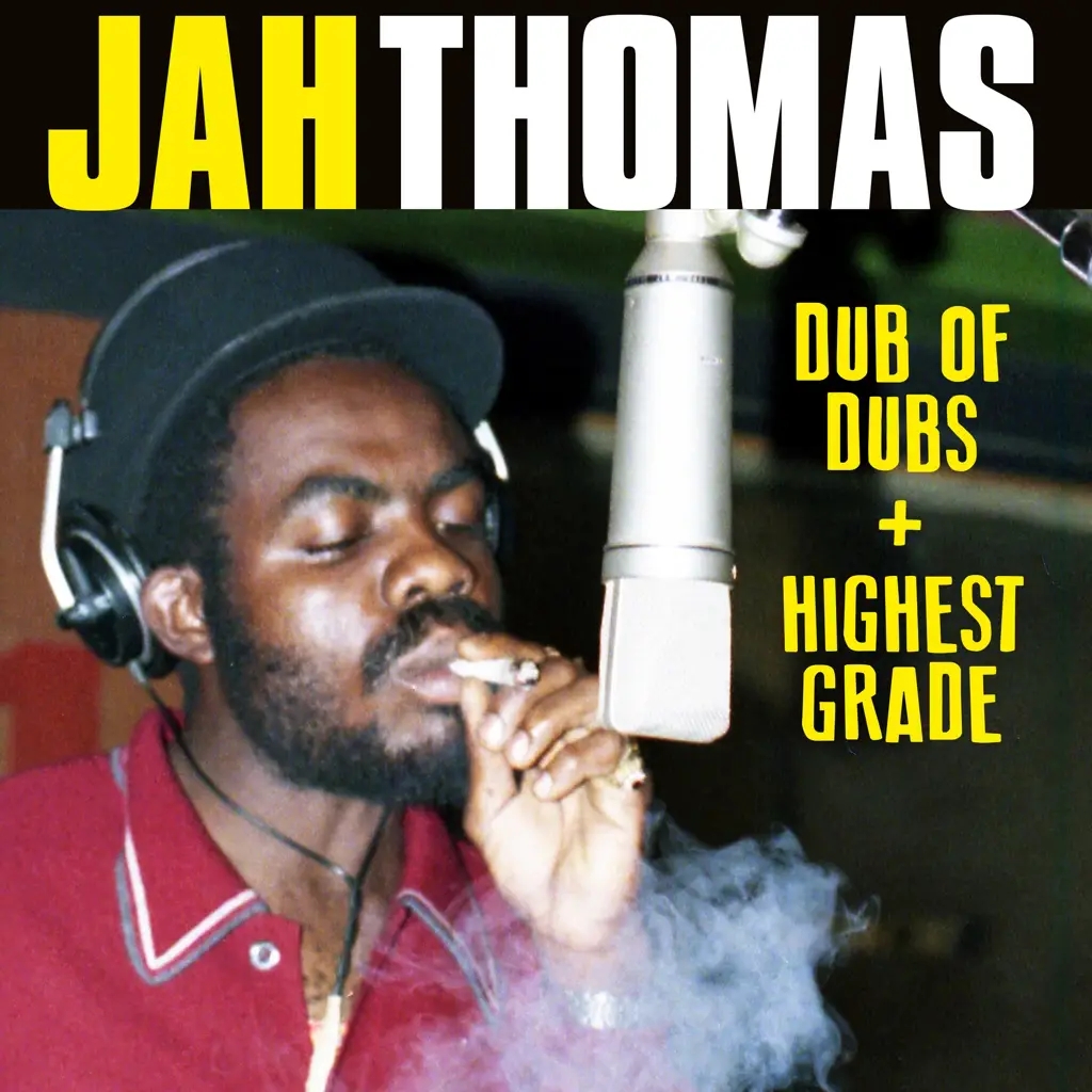 Album artwork for Dub Of Dubs / Highest Grade by Jah Thomas