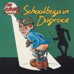 Album artwork for Schoolboys In Disguise by The Kinks