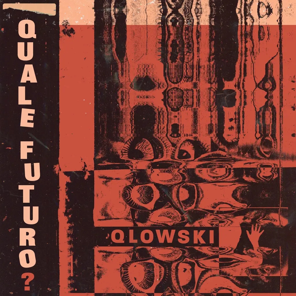 Album artwork for Quale Futuro? by Qlowski