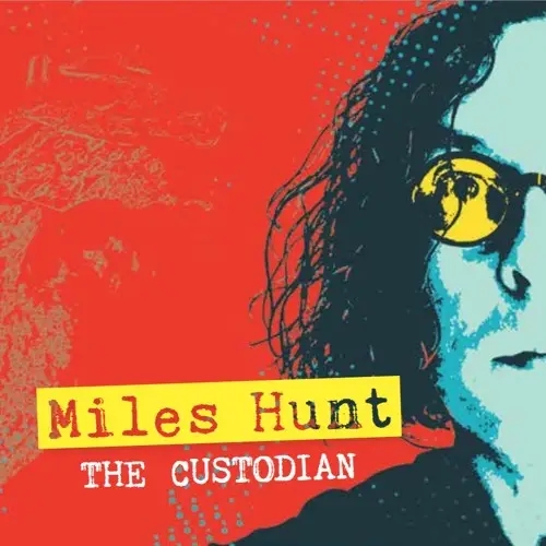 Album artwork for The Custodian by Miles Hunt