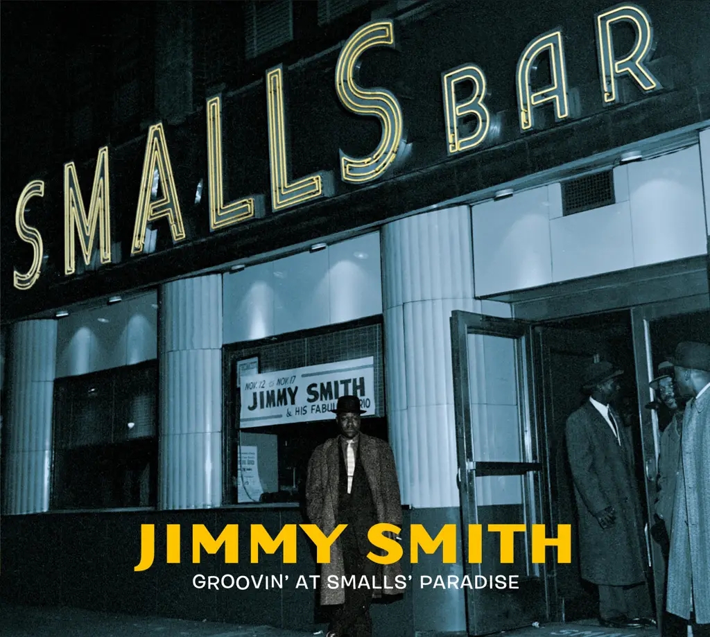 Album artwork for Groovin' At Small's Paradise by Jimmy Smith