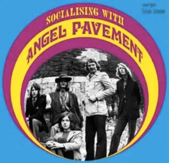 Album artwork for Socialising With Angel Pavement by Angel Pavement