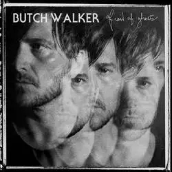 Album artwork for Afraid of Ghosts by Butch Walker