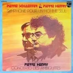 Album artwork for Symphonie Pour Un Hommeseul / Concerto Des Amb by Pierre Henry and Pierre Schaeffer