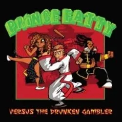 Album artwork for Versus The Drunken Gambler by Prince Fatty