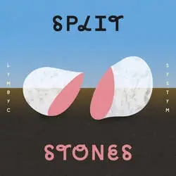 Album artwork for Split Stones by Lymbyc Systym