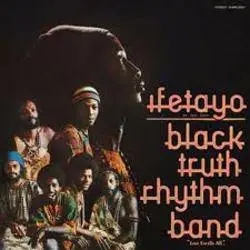 Album artwork for Ifetayo by Black Truth Rhythm Band