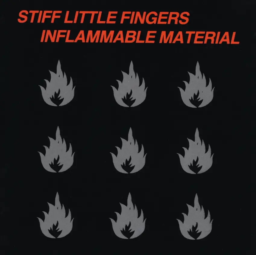 Album artwork for Inflammable Material by Stiff Little Fingers