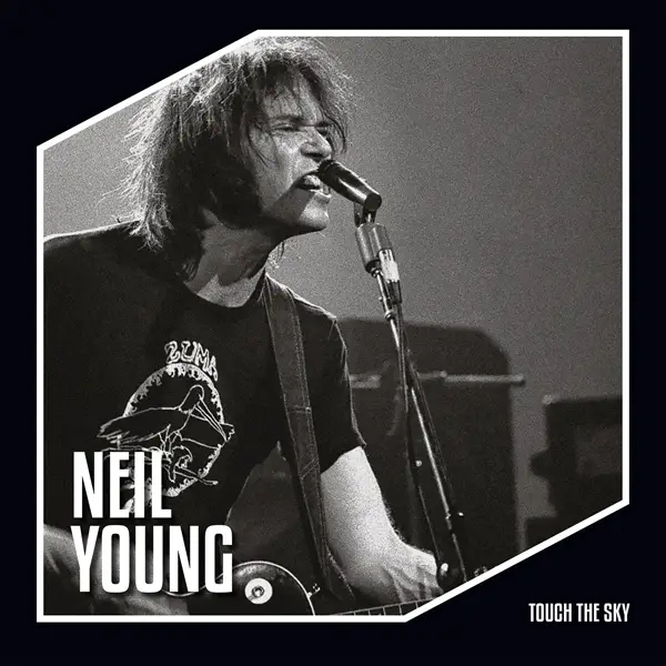 Album artwork for Touch the Sky by Neil Young