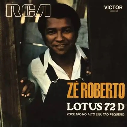 Album artwork for Lotus 72 D by Ze Roberto