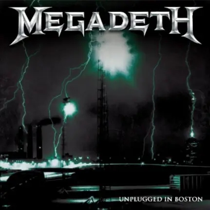 Album artwork for Unplugged in Boston by Megadeth