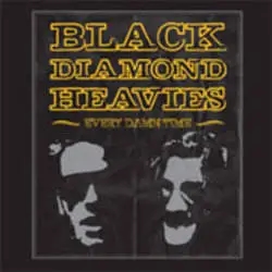 Album artwork for Every Damn Time by Black Diamond Heavies