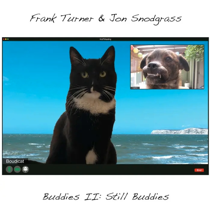 Album artwork for Album artwork for Buddies II: Still Buddies by Frank Turner and Jon Snodgrass by Buddies II: Still Buddies - Frank Turner and Jon Snodgrass