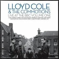 Album artwork for Live At The Bbc Volume 1 by Lloyd Cole and The Commotions