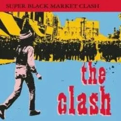 Album artwork for Super Black Market Clash by The Clash