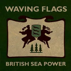 Album artwork for Waving Flags by British Sea Power