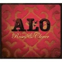 Album artwork for Roses and Clover by Alo