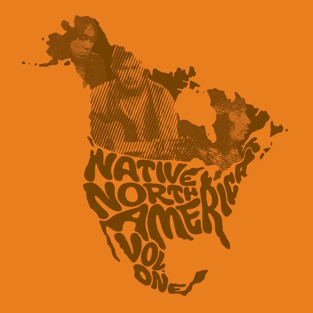 Album artwork for Native North America Volume 1 - Aboriginal Folk, Rock and Country 1966 - 1985 by Various