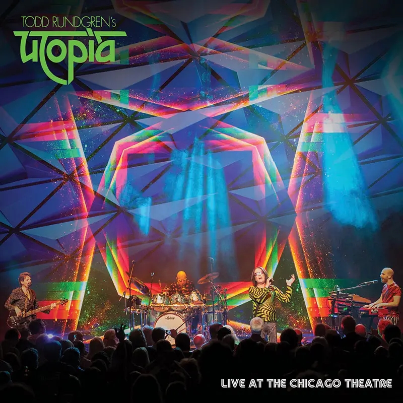 Album artwork for Live at Chicago Theater by Todd Rundgren's Utopia