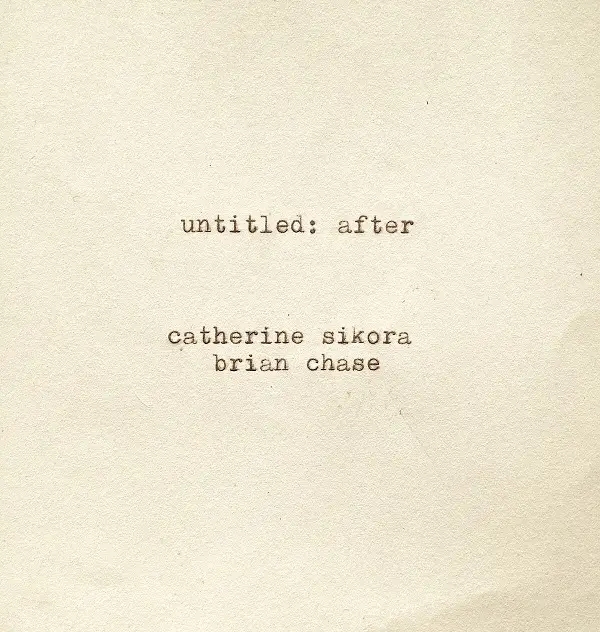 Album artwork for untitled: after by Catherine Sikora and Brian Chase