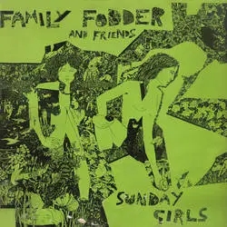 Album artwork for Sunday Girls (Director's Cut) by Family Fodder