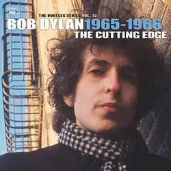 Album artwork for The Cutting Edge 1965 - 1966 - The Bootleg Series Vol 12 by Bob Dylan