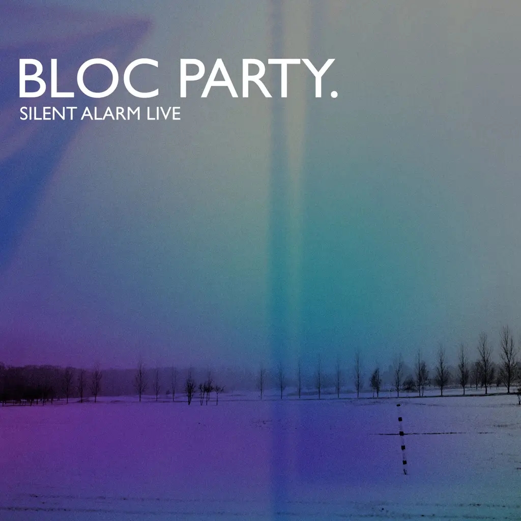 Album artwork for Silent Alarm Live by Bloc Party