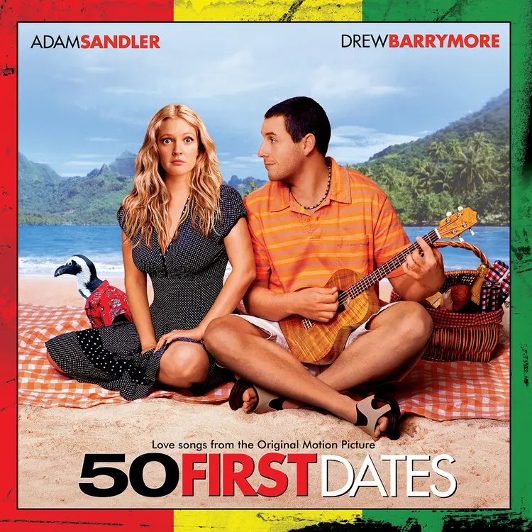 Album artwork for 50 First Dates (Original Motion Picture Soundtrack) by Various Artists