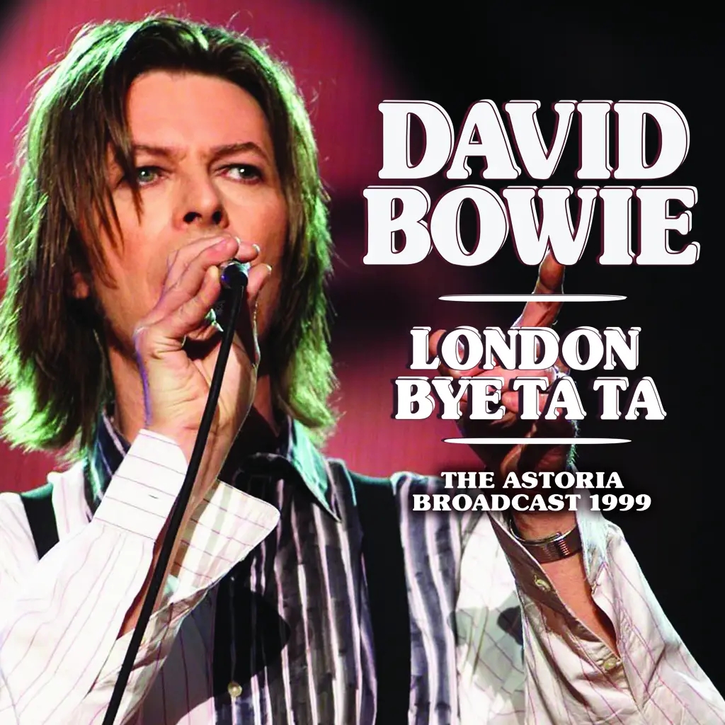 Album artwork for London Bye Ta Ta by David Bowie