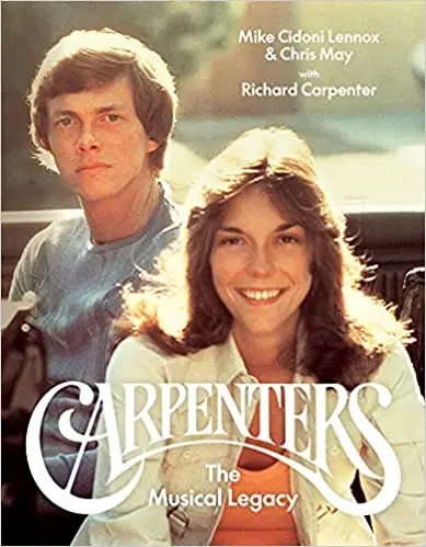 Album artwork for Carpenters : The Musical Legacy by Richard Carpenter