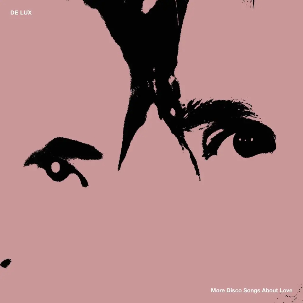 Album artwork for More Disco Songs About Love by De Lux