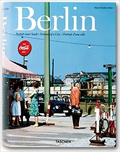 Album artwork for Berlin. Portrait of a City by Hans Christian Adam