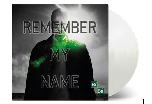 Album artwork for Breaking Bad - Remember My Name by Various