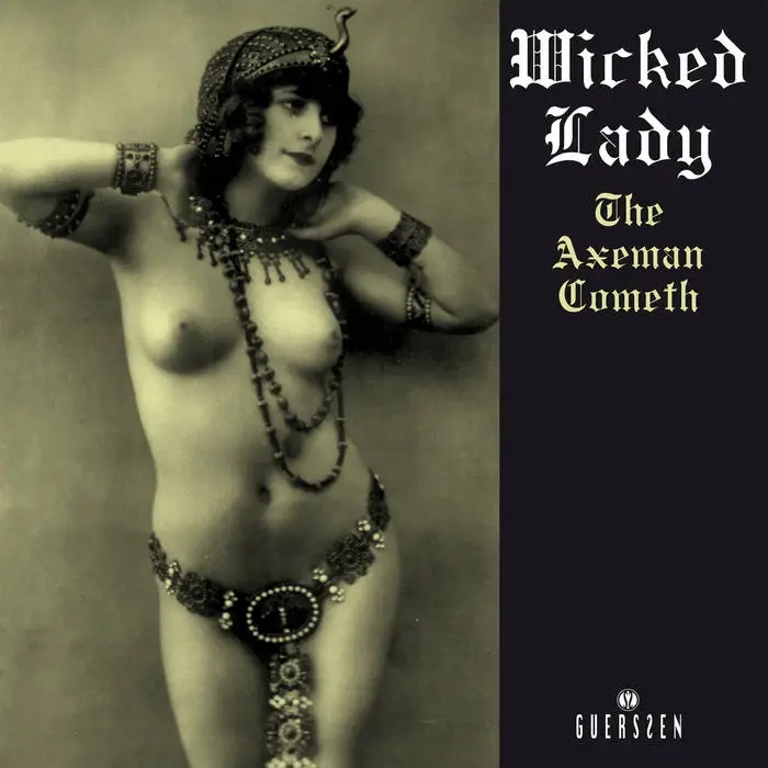 Album artwork for The Axeman Cometh by Wicked Lady