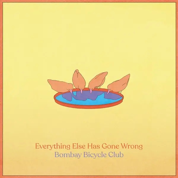 Album artwork for Everything Else Has Gone Wrong by Bombay Bicycle Club