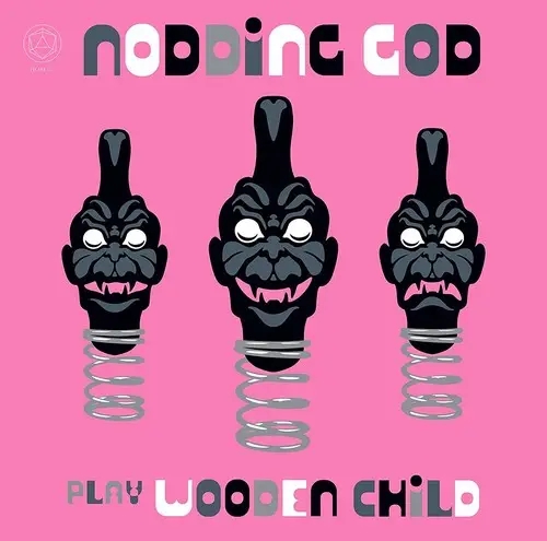 Album artwork for Nodding God Play Wooden Child by Nodding God