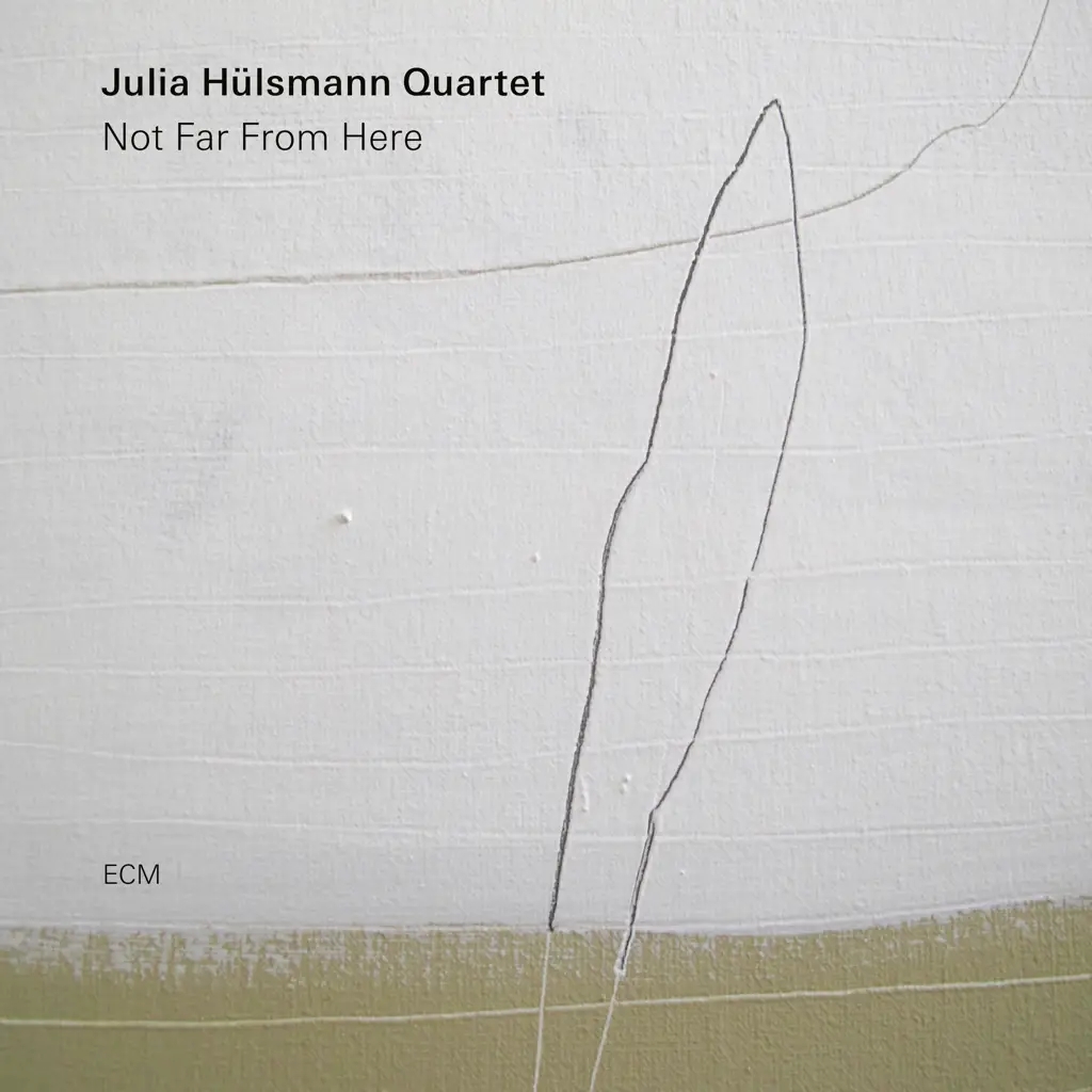 Album artwork for Not Far From Here by Julia Hulsmann Quartet