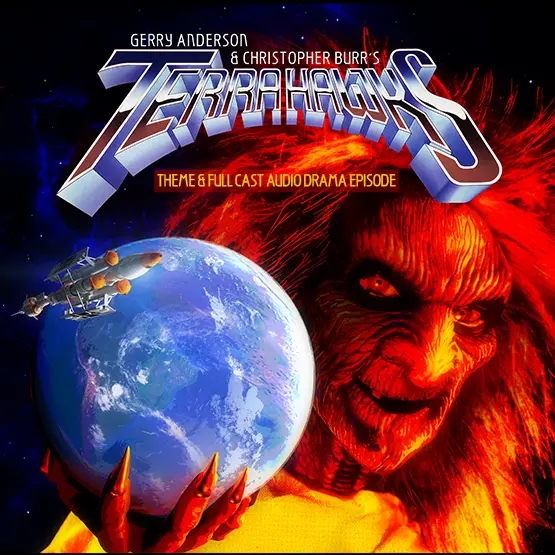 Album artwork for Terrahawks – Theme Music and Audio Story by Original Soundtrack