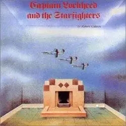 Album artwork for Captain Lockheed and The Starfighters by Robert Calvert