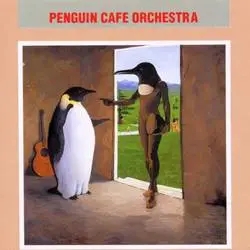 Album artwork for Penguin Cafe Orchestra by Penguin Cafe Orchestra