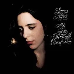 Album artwork for Eli and The 13th Confession by Laura Nyro