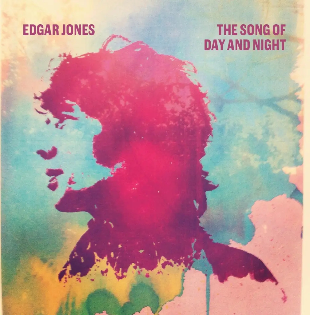 Album artwork for The Song of Day and Night by Edgar Jones