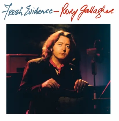 Album artwork for Fresh Evidence by Rory Gallagher