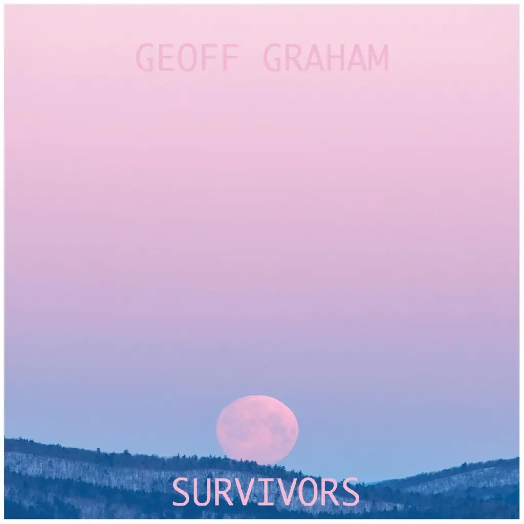 Album artwork for Survivors by Geoff Graham