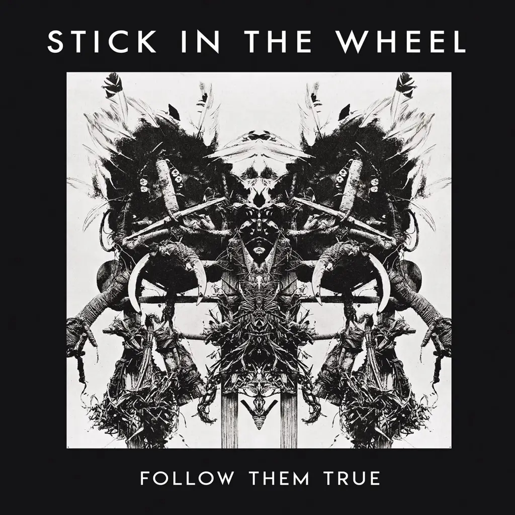 Album artwork for Follow Them True by Stick In The Wheel