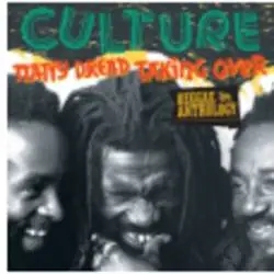 Album artwork for Natty Dread Taking Over - Reggae Anthology by Culture